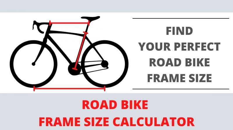 Road Bike Frame Size Calculator