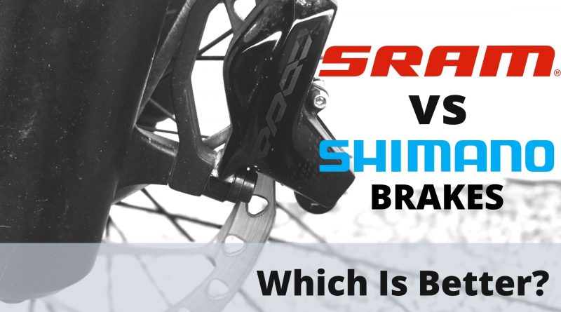 Shimano Vs SRAM Brakes