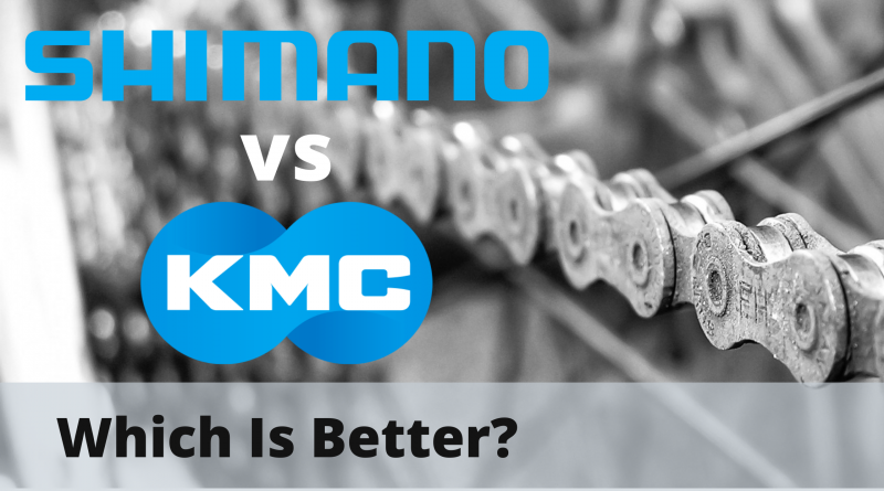Shimano VS KMC Chain Which is Better