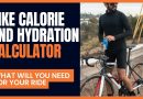 Bike Calorie and Hydration calculator