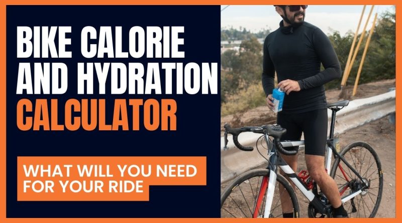 Bike Calorie and Hydration calculator